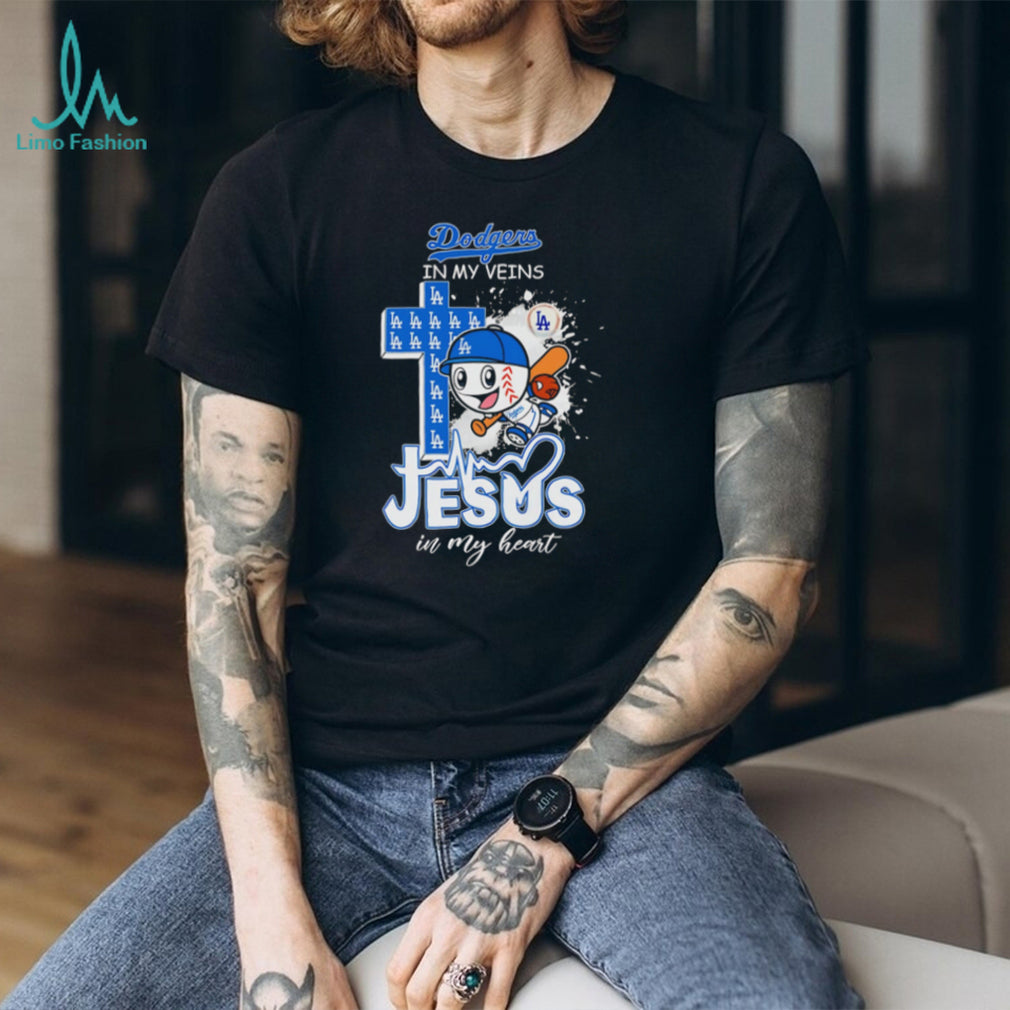 Dodgers In My Veins Jesus In My Heart Baseball T Shirt Christian LA Baseball Fan Gift T Shirt