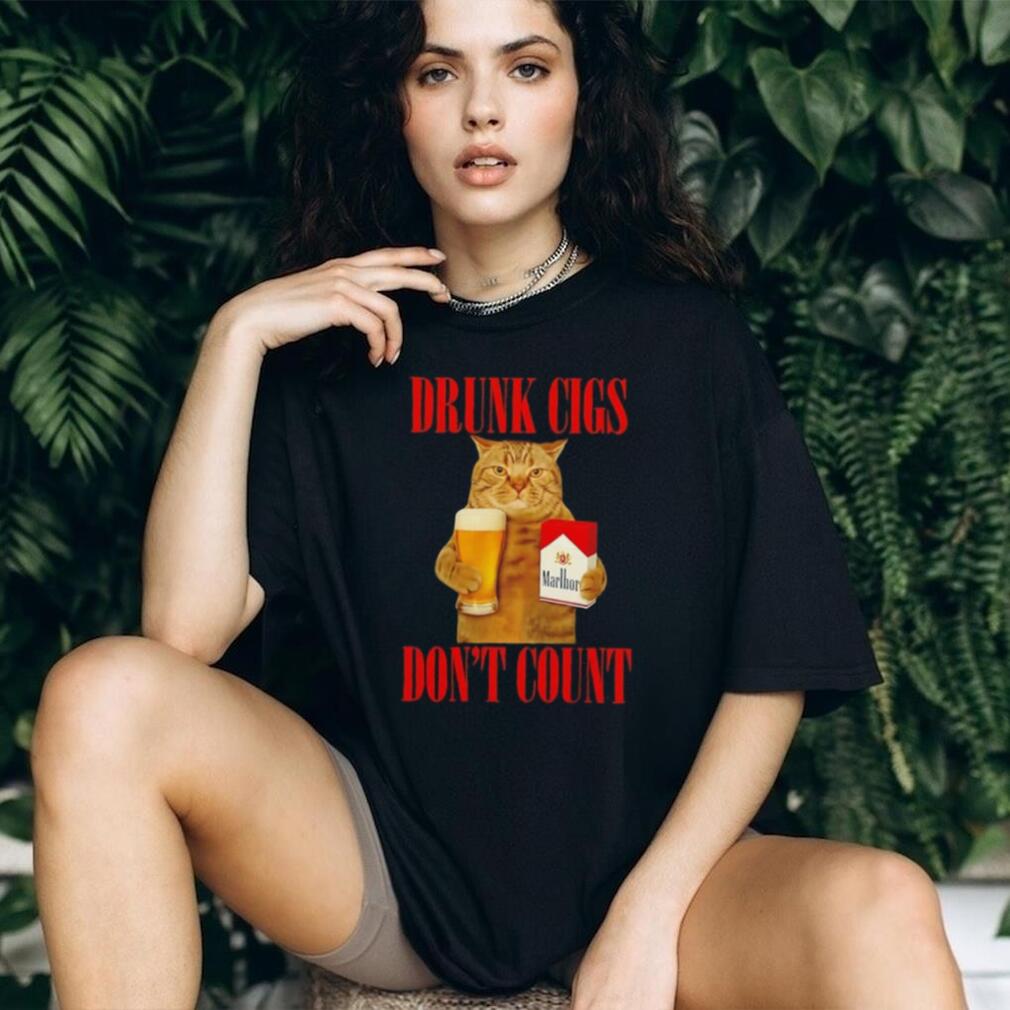 Drunk Cigs Don’t Count Cat with Beer and Marlboro shirt