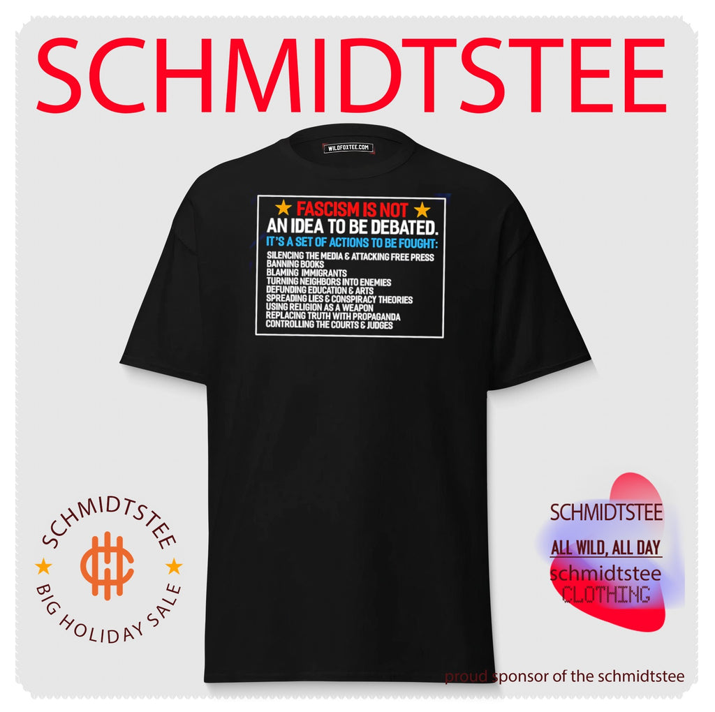 Fascism is not an idea to be debated It’s a set of actions shirt