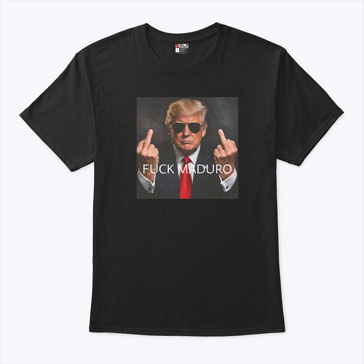 Fuck Maduro Donald Trump Middle Finger T Shirt