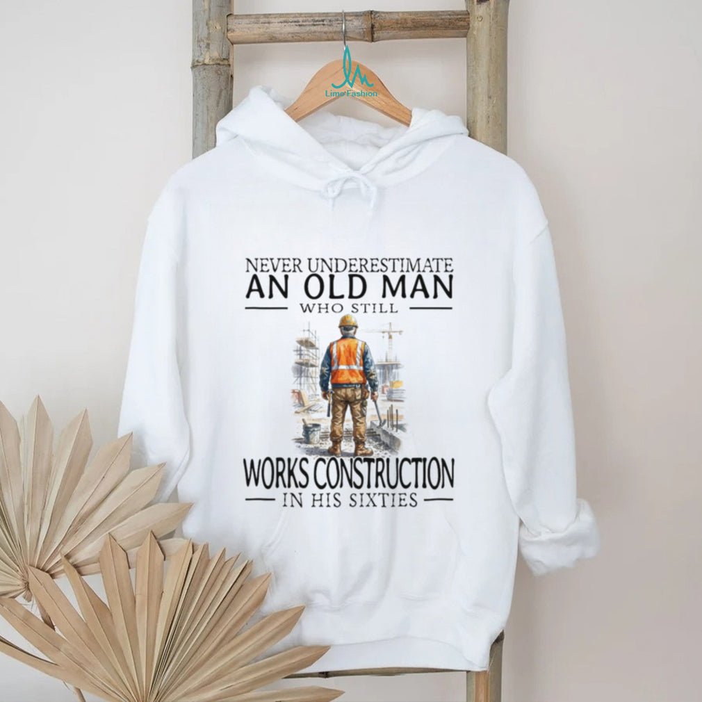Funny Old Man Construction Worker In His Sixties Shirt
