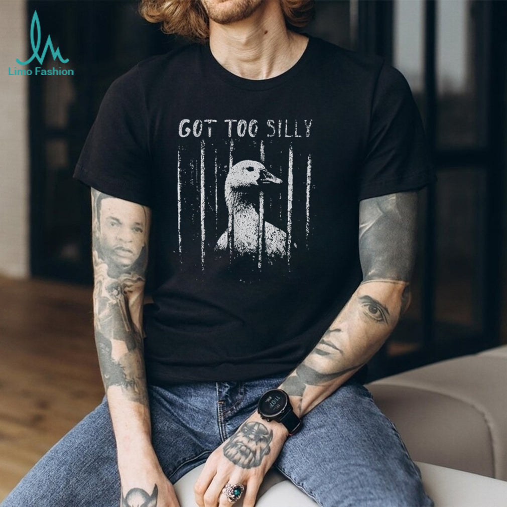 Got Too Silly Goose Prison Bar Vintage Aesthetic T Shirt