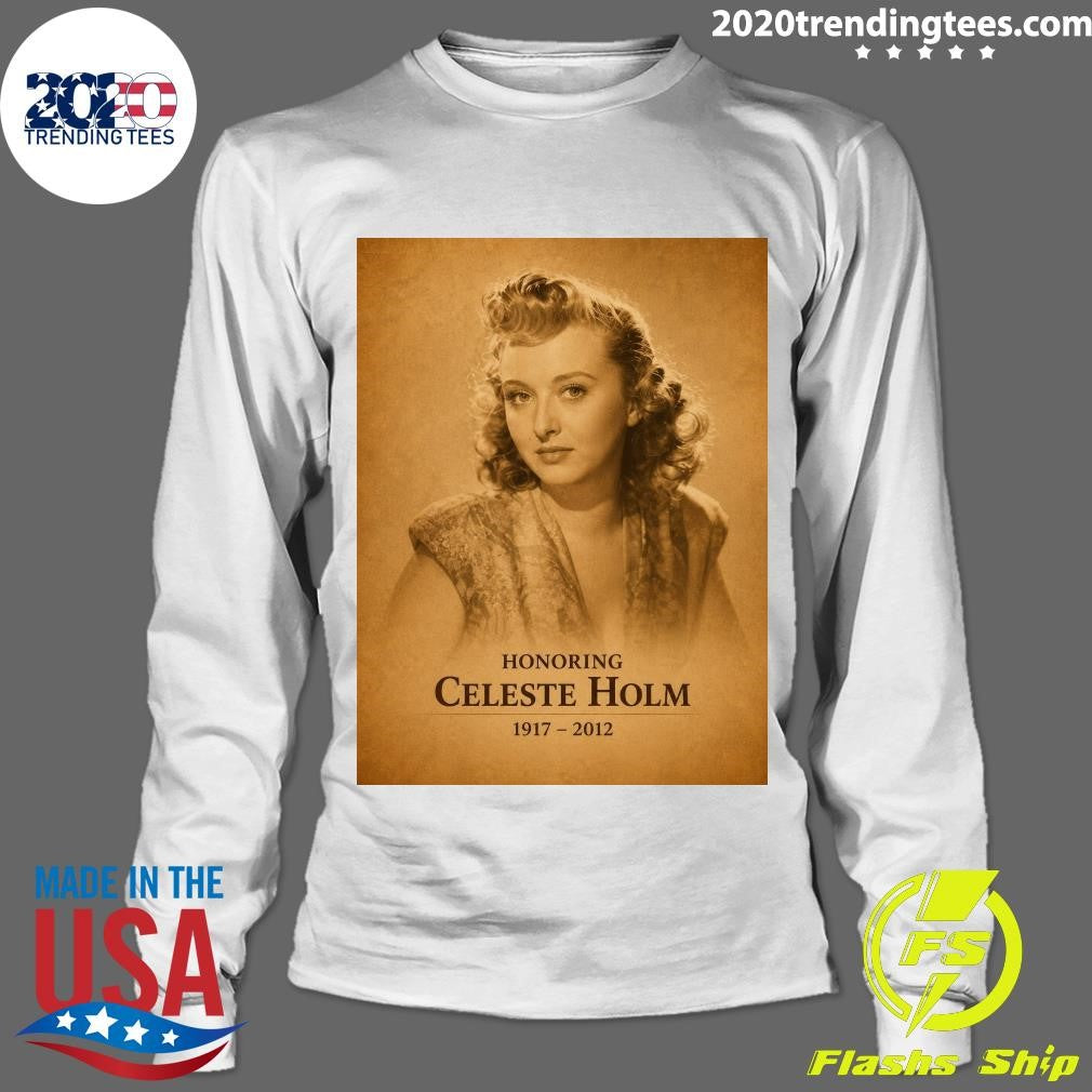Honoring Celeste Holm 1917-2012 Shirt