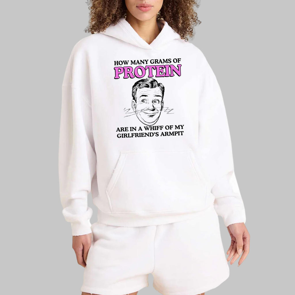 How Many Grams Of Protein Are In A Whiff Of My Girlfriend’s Armpit Shirt
