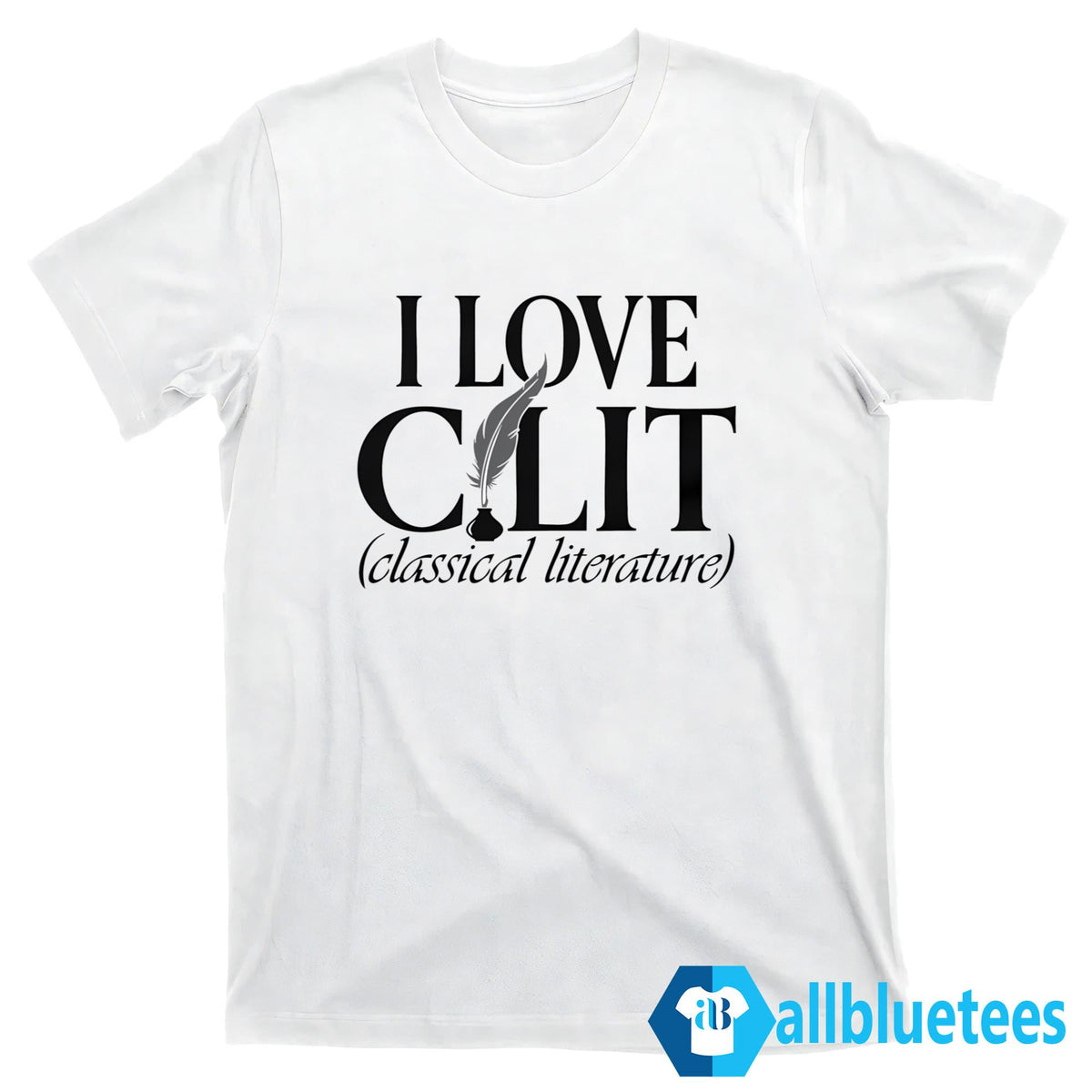 I Love C. Lit Classical Literature Shirt