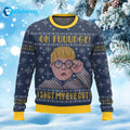 Oh Fuuudge I Shot My Eye Out Ugly Christmas Sweater