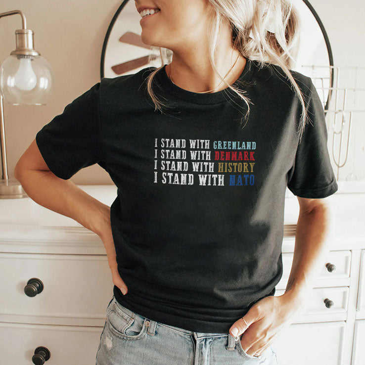 I Stand With Greenland I Stand With Denmark T Shirt