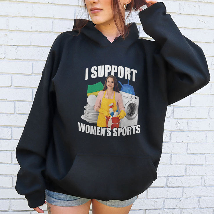 I Support Women’s Sports Funny Cleaning Lady Meme T Shirt