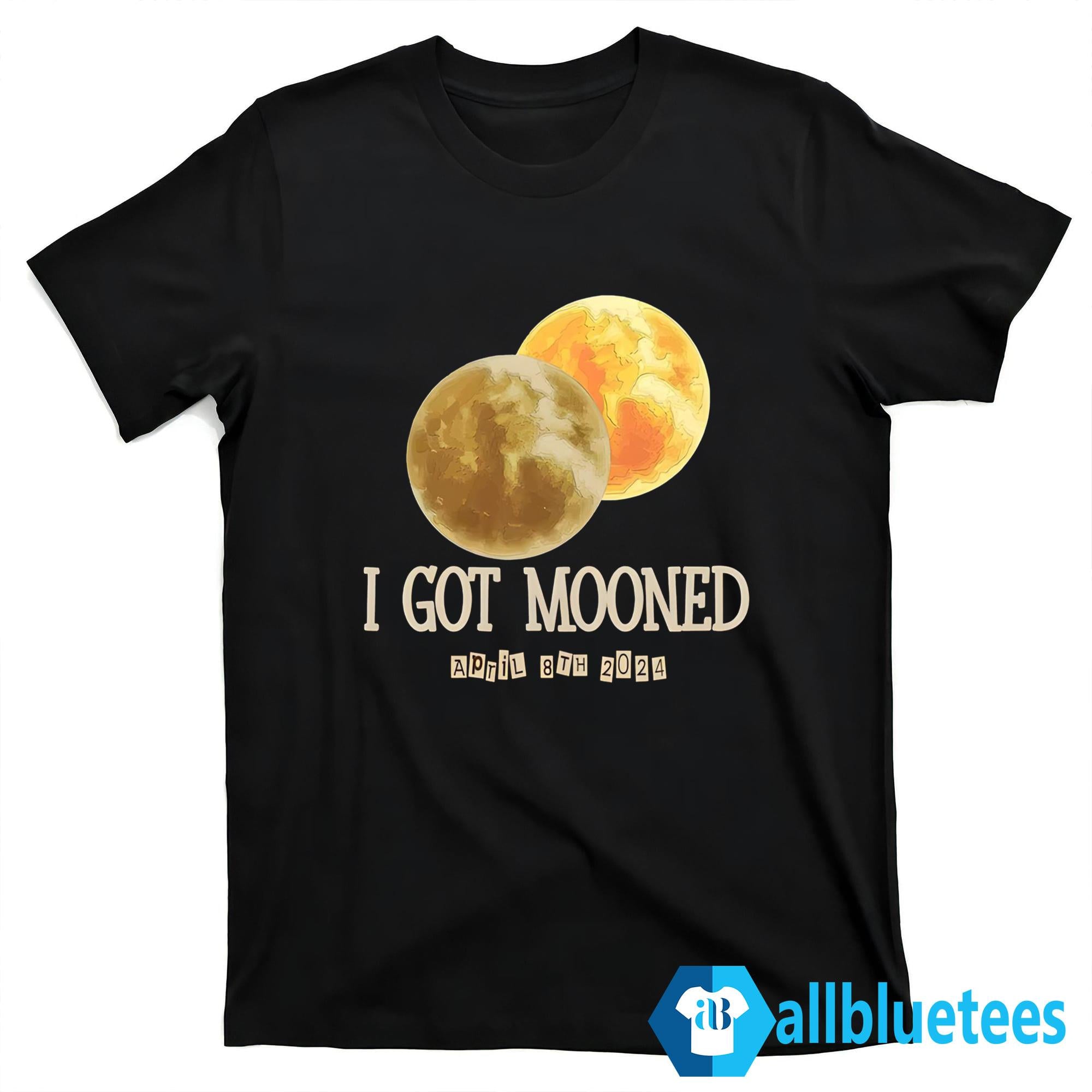 I Got Mooned Eclipse Shirt