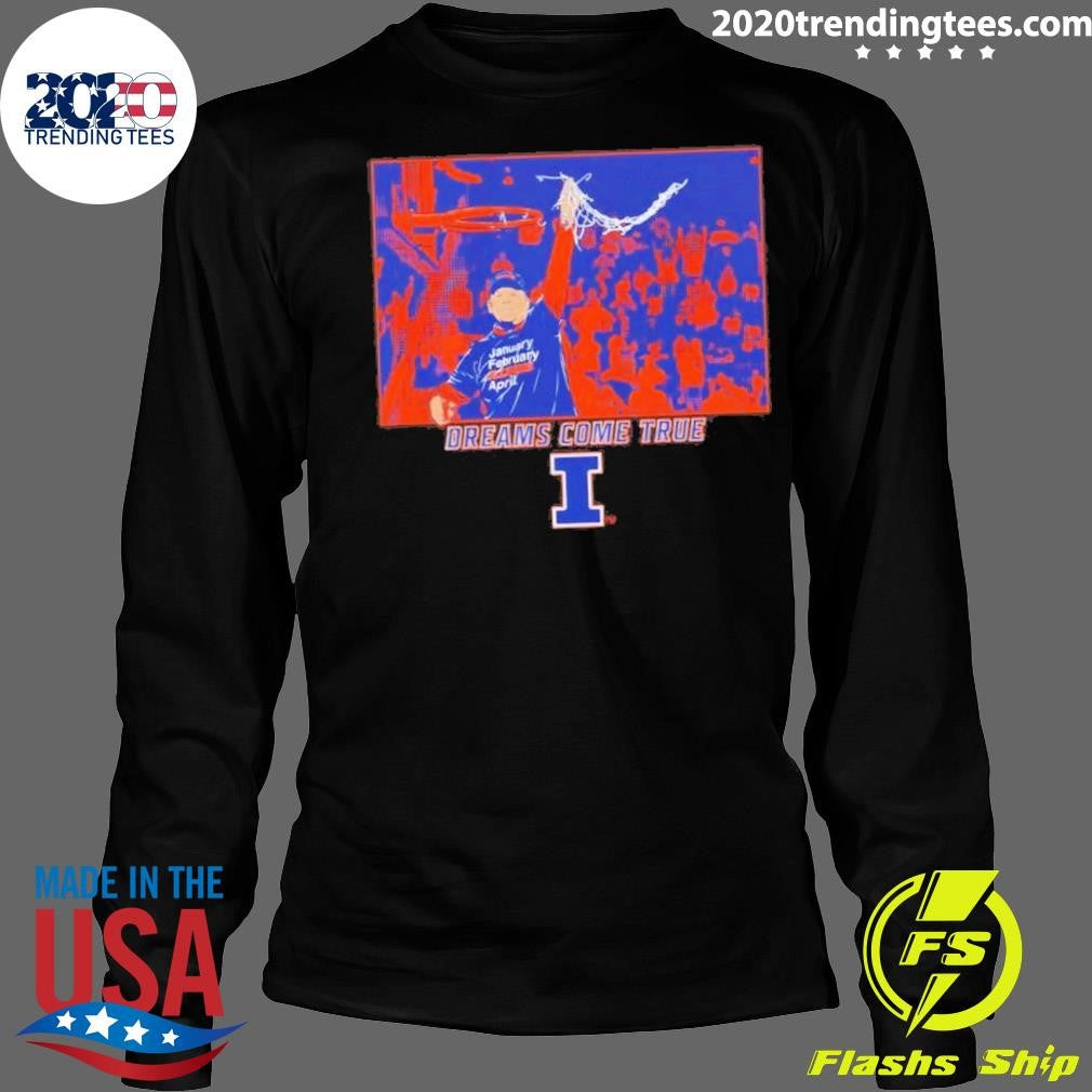 Illinois Basketball Brad Underwood Dreams Come True Shirt