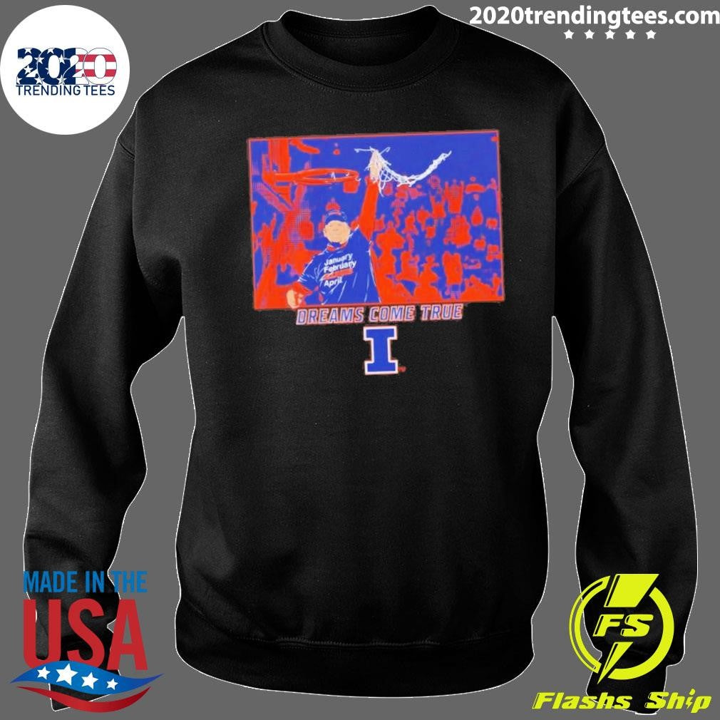 Illinois Basketball Brad Underwood Dreams Come True Shirt