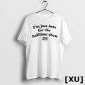 Im Just Here For The Halftime Show Bad Bunny Tshirts Sweater