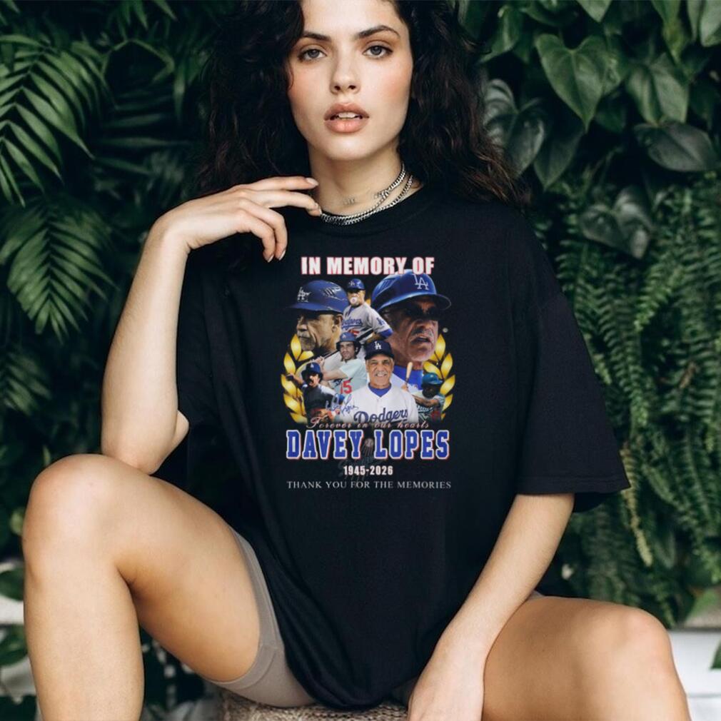 In Memory Of Davey Lopes 1945 2026 Dodgers Legend Tribute T Shirt