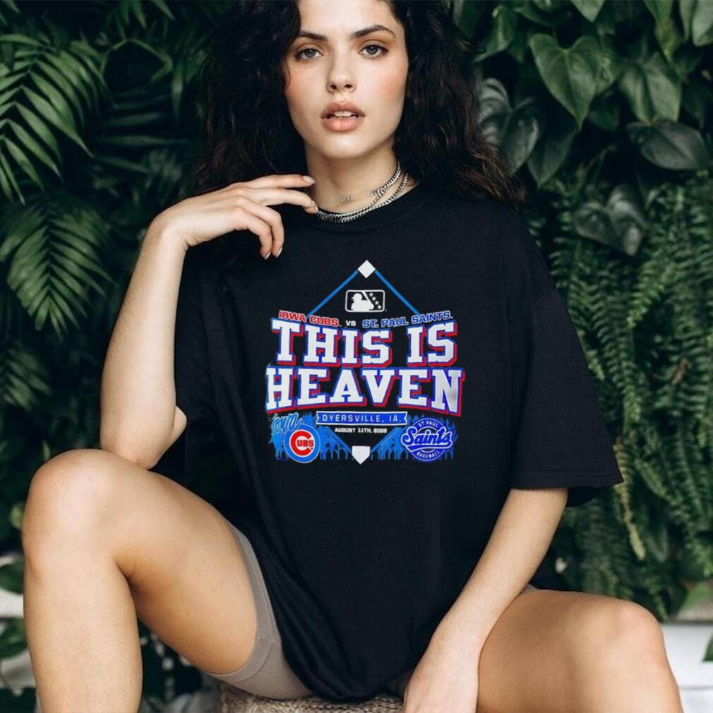 Iowa Cubs vs St. Paul Saints Baseball This is Heaven Oversville IA shirt