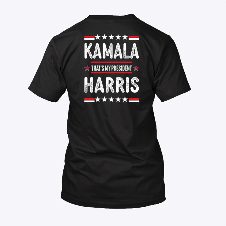 Kamala Harris That’s My President 47 T Shirt