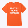 Knoxville Fucking Tennessee T Shirt