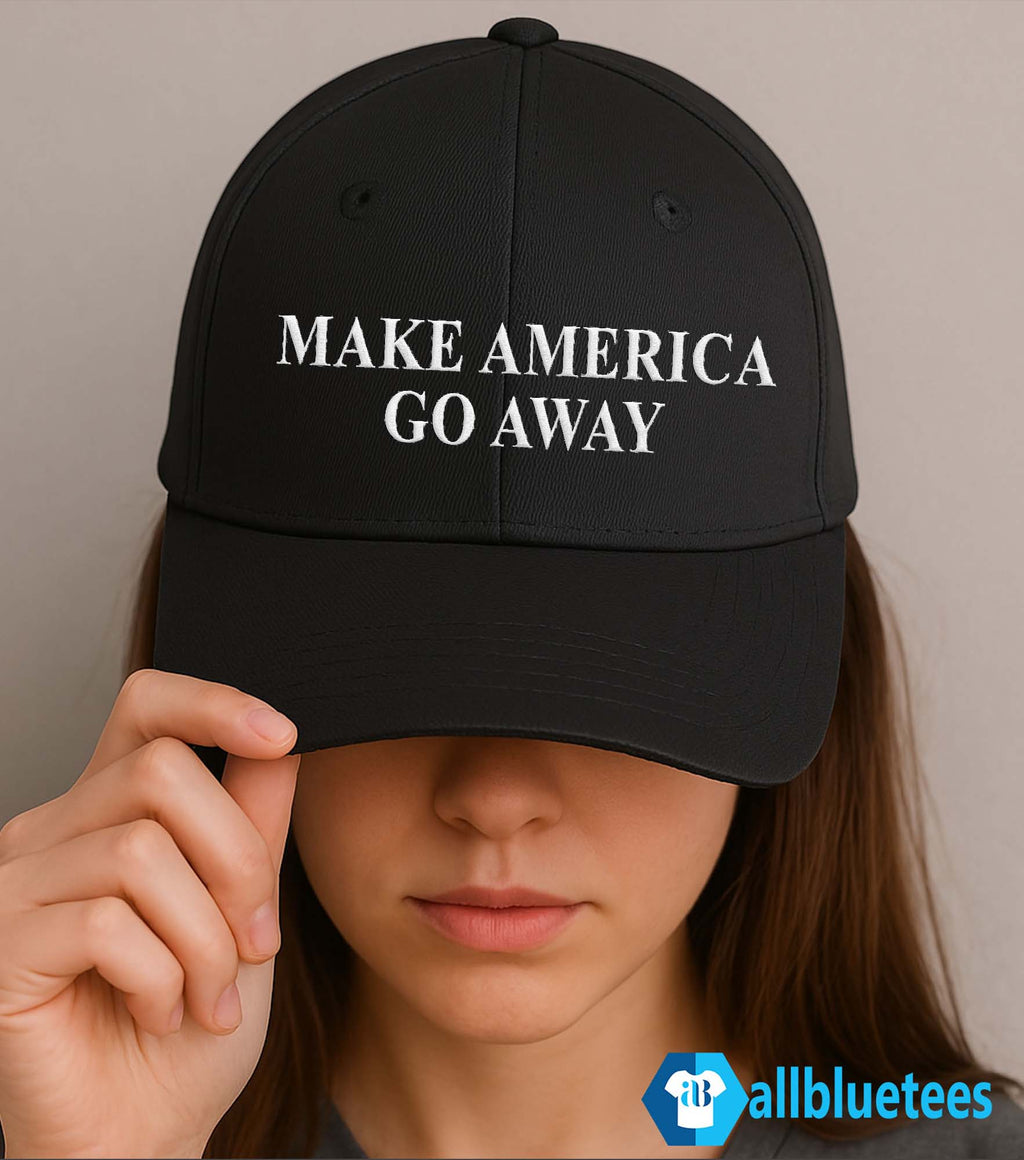 Make America Go Away Hat