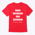 Make Michigan Our Bichigan Nebraska Vs Michigan T Shirt
