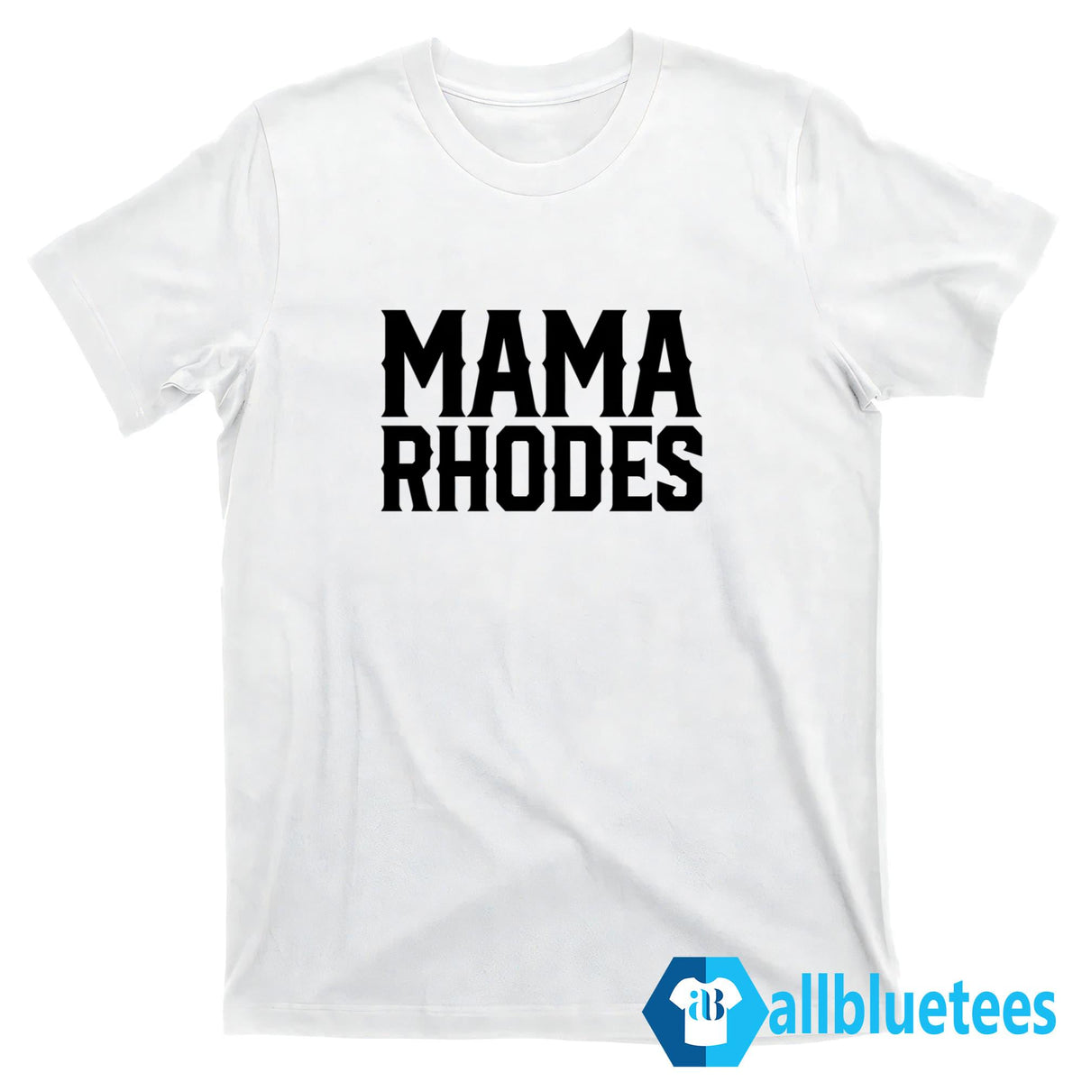 Mama Rhodes Mother Of A Nightmare Shirt