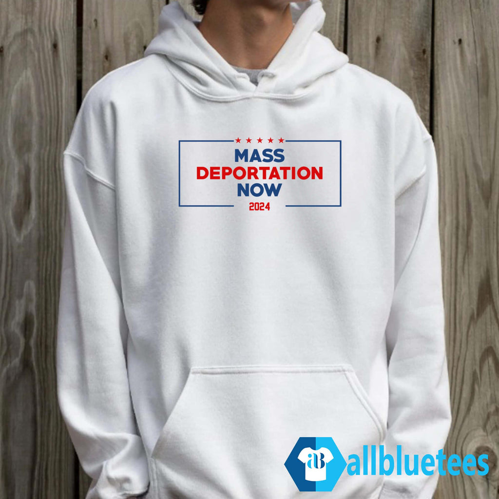 Mass Deportation Now 2024 Shirt