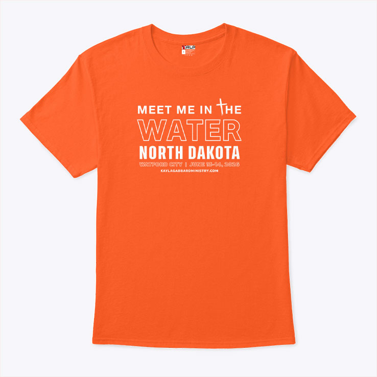 Meet Me In the Water North Dakota T Shirt