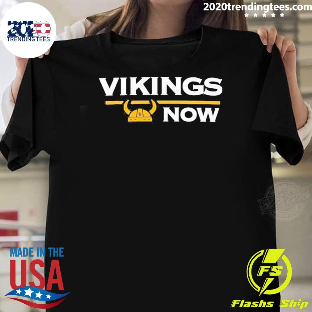 Minnesota Vikings Now Shirt