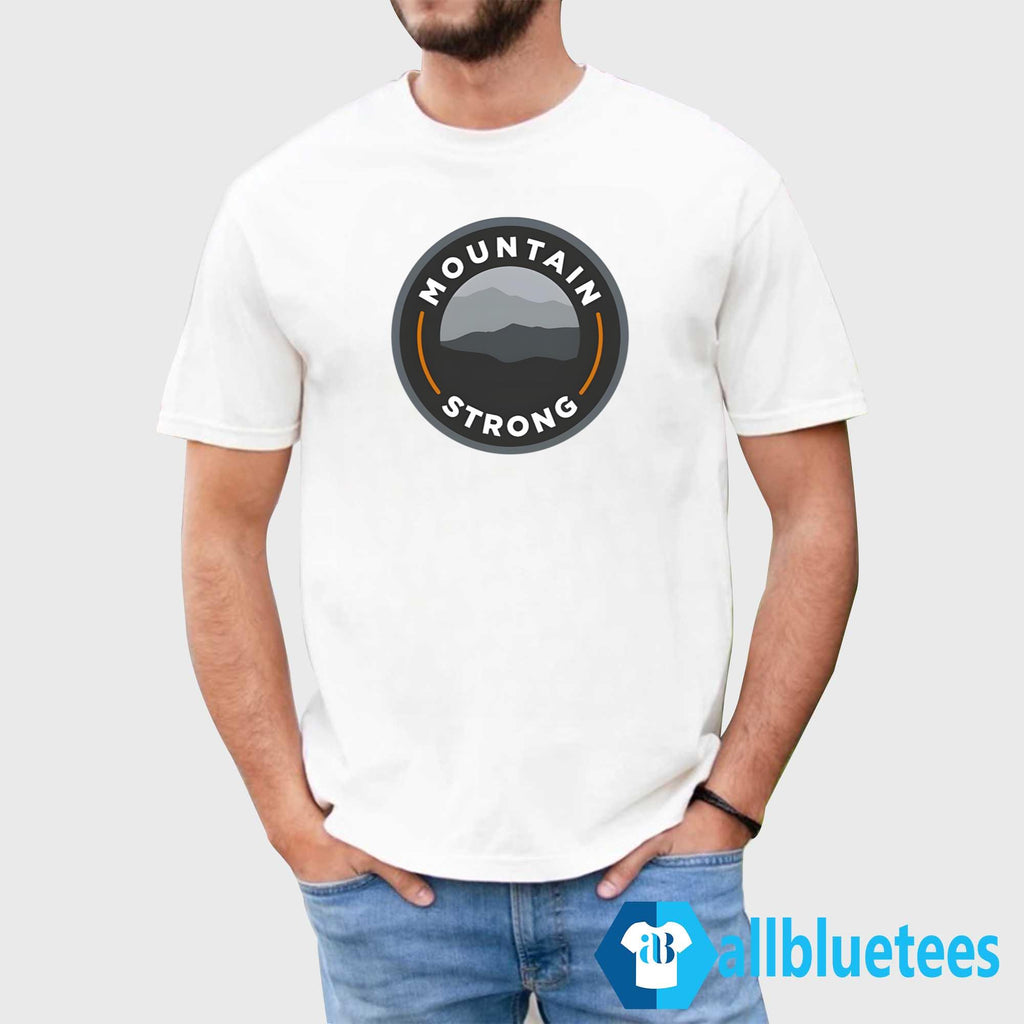 Mountain Strong Shirt