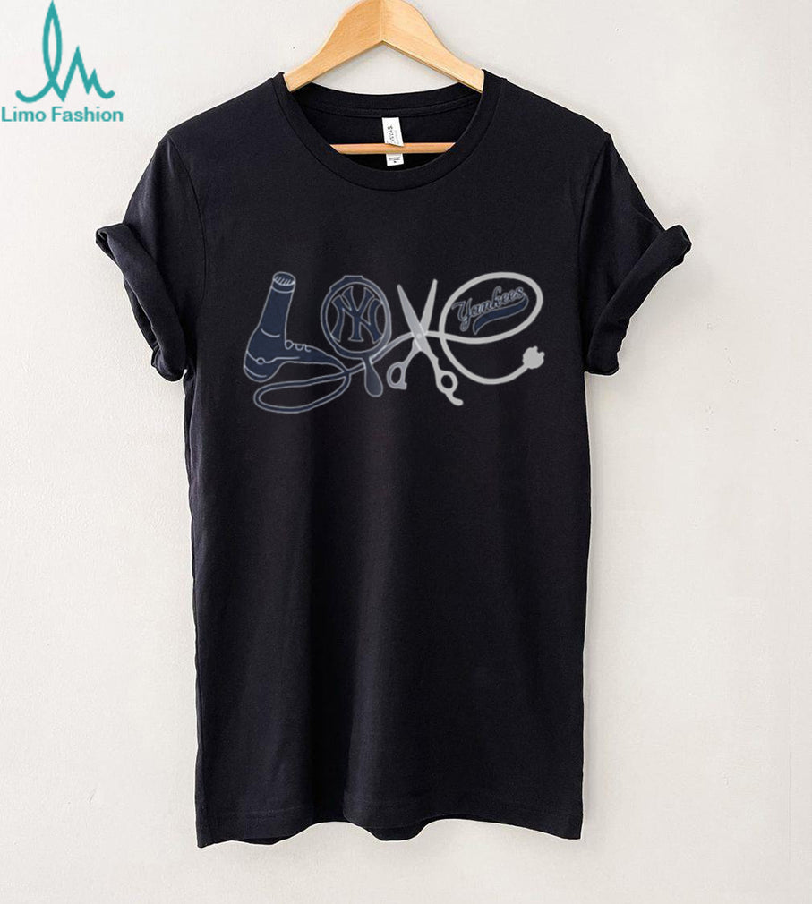 New York Yankees Love Hair Stylist Cosmetology Tools Graphic T Shirt