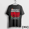 North Pole Correctional Sang Christmas Songs With Loud Voice Tshirts Sweater