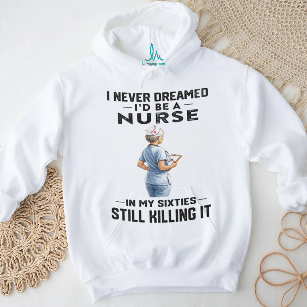 Nurse Professional Career Appreciation Funny Quote Shirt
