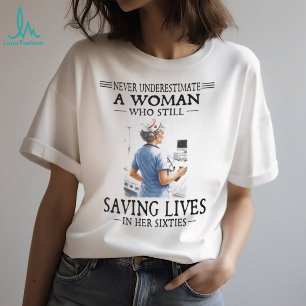 Nurse Woman Saving Lives Healthcare Career Proud Shirt