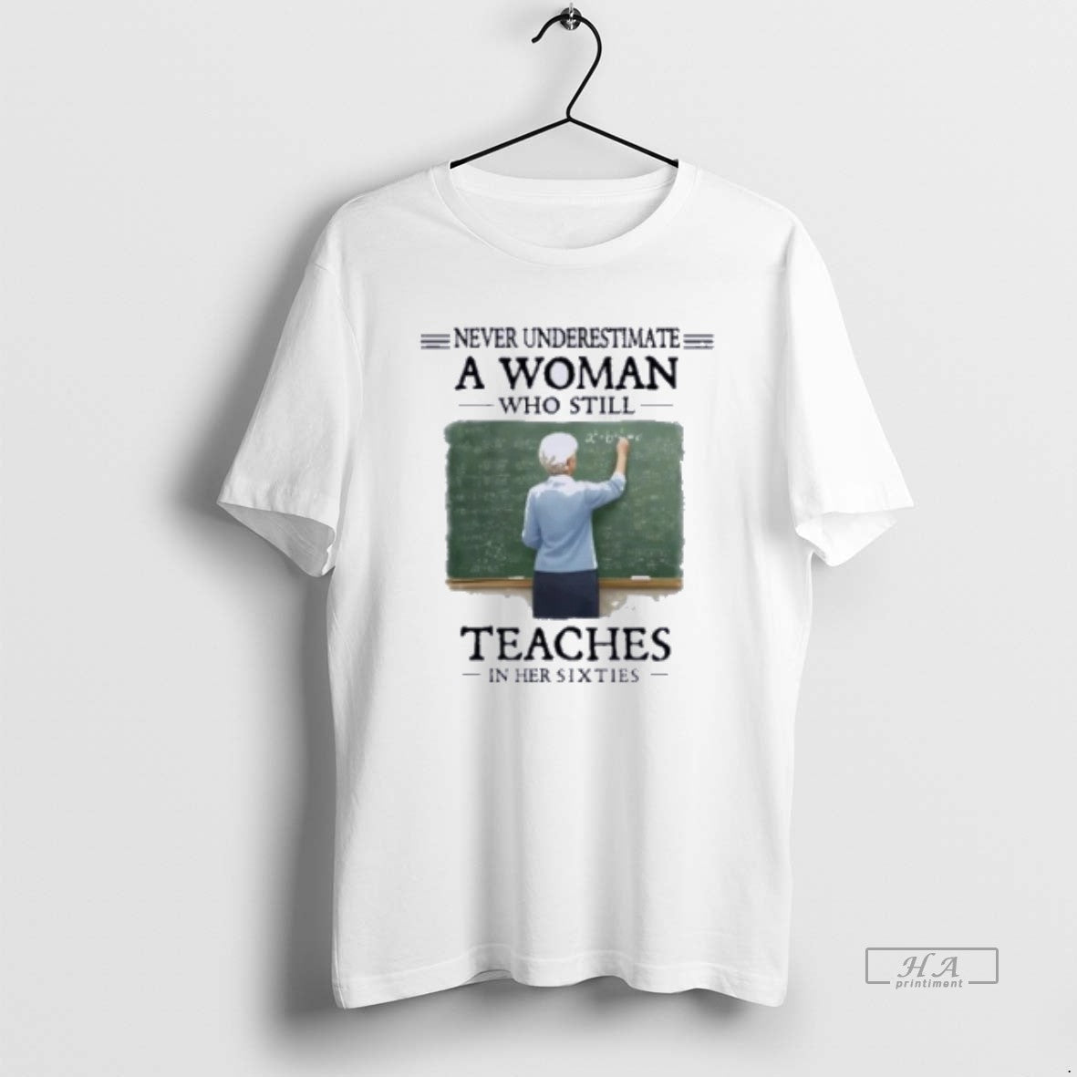 Official Grandma Never Underestimate A Woman Who Still Teaches In Her Sixties