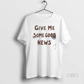 Official Pink Give Me Some Good News Men