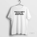 Official Pretty Girls Listen To Amapiano Text