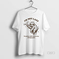 Official Sloth Im Not Lazy Im Picky With Where My Energy Goes