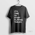 Official Talarico Its Time To Start Flipping Tables