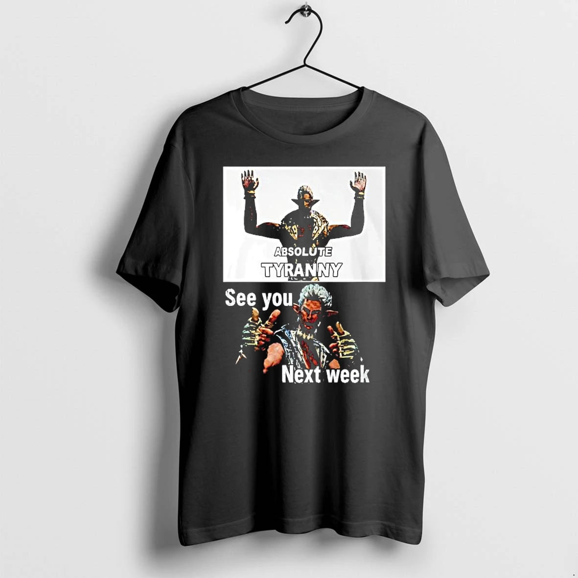 Officials Absolute Tyranny See You Next Week Premium T Shirt