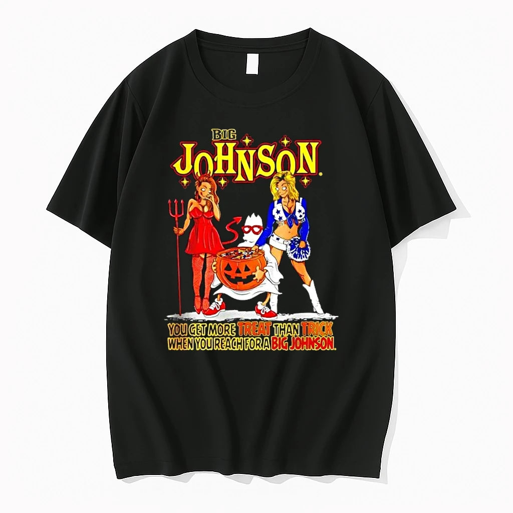 Officials Big Johnson Halloween Treat Than Trick Slogan Premium T Shirt