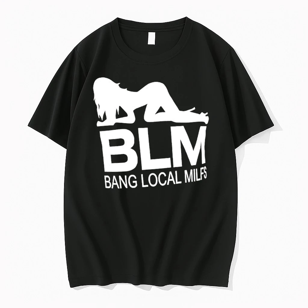 Officials Blm Bang Local Milfs Funny Adult Humor Premium T Shirt