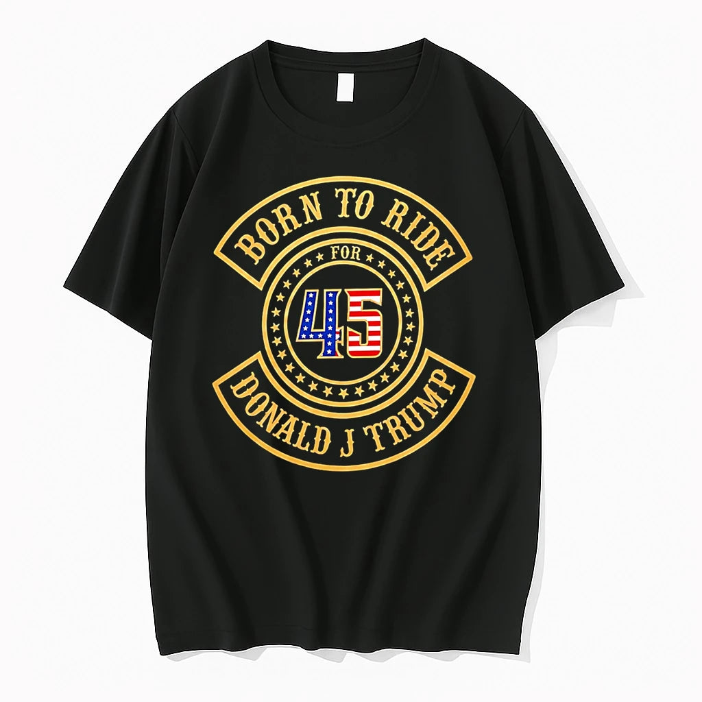 Officials Born To Ride For 45 Donald J Trump Premium T Shirt
