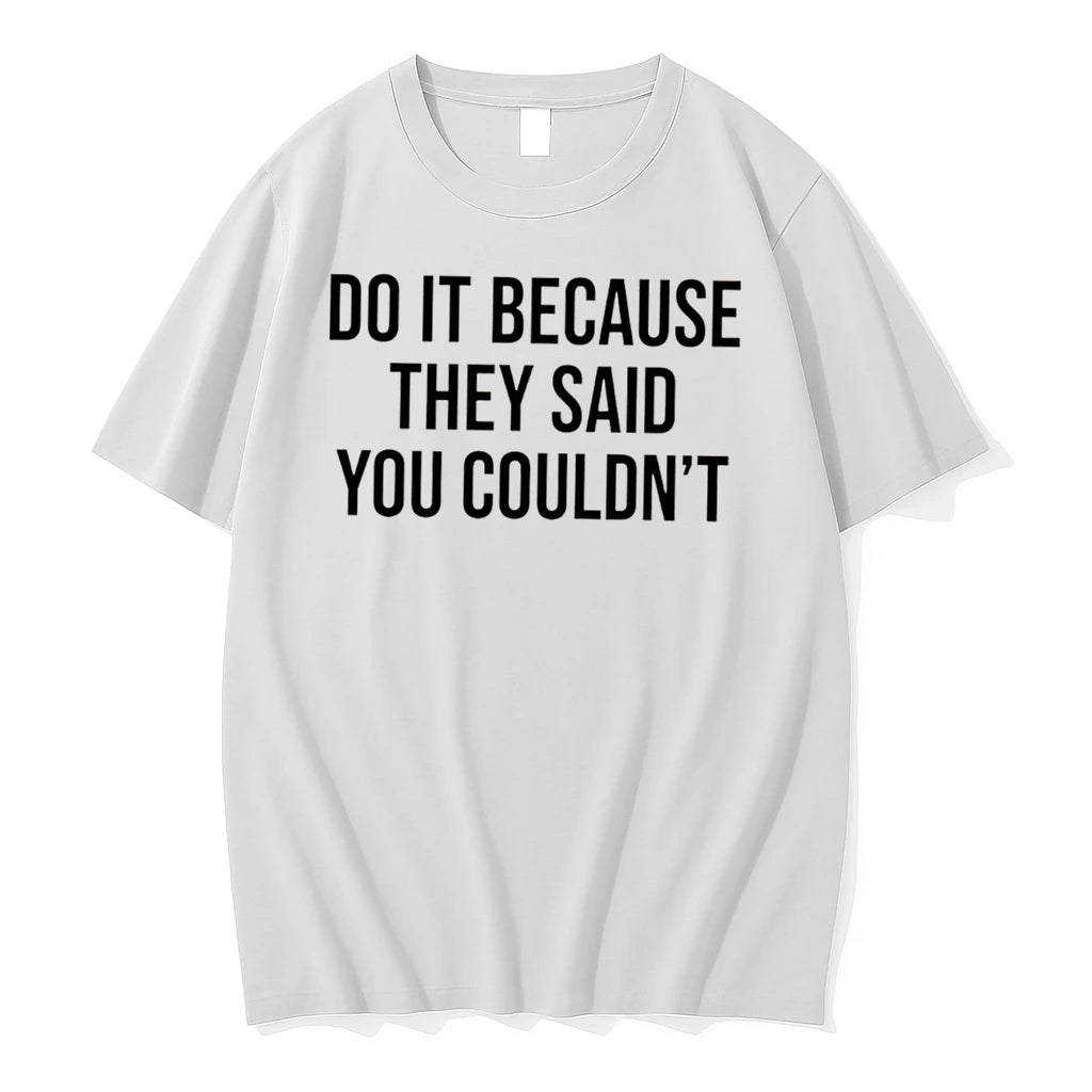 Officials Do It Because They Said You Couldnt Tee Premium T Shirt