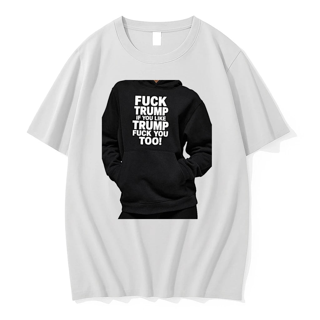 Officials Donald Trump Fuck Trump If You Like Trump Fuck You Too