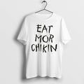 Officials Eat Mor Chikin Slogan Chick Fil A Cow Fast Food Tee