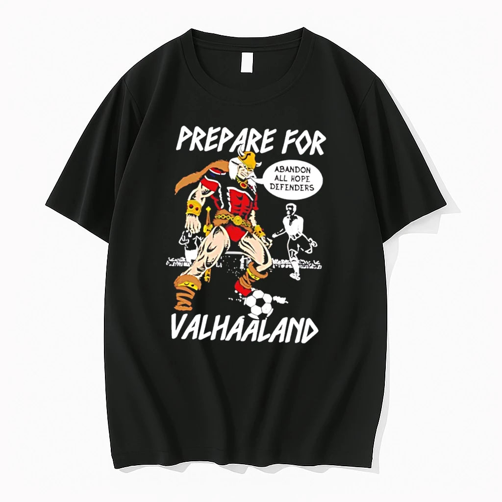 Officials Erling Haaland Prepare For Valhaaland Abandon All Hope Defenders Tee Premium T Shirt