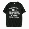 Officials Every Woman Is A Doll Barbie Annabelle Or Voodoo Tee Premium T Shirt
