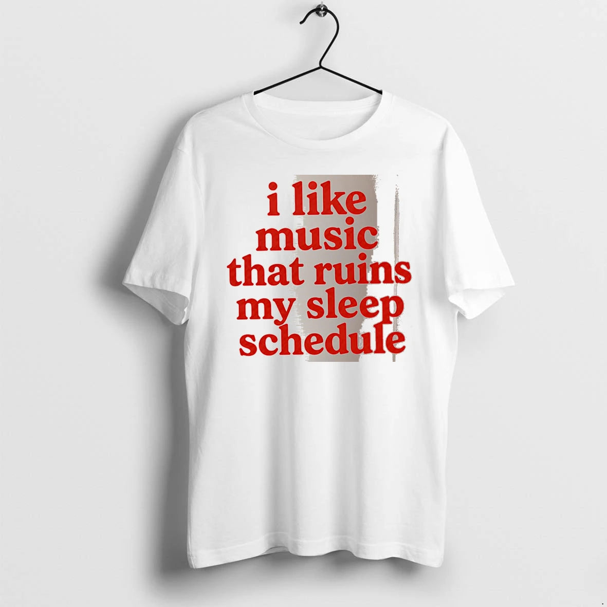 Officials I Like Music That Ruins My Sleep Schedule White Premium T Shirt