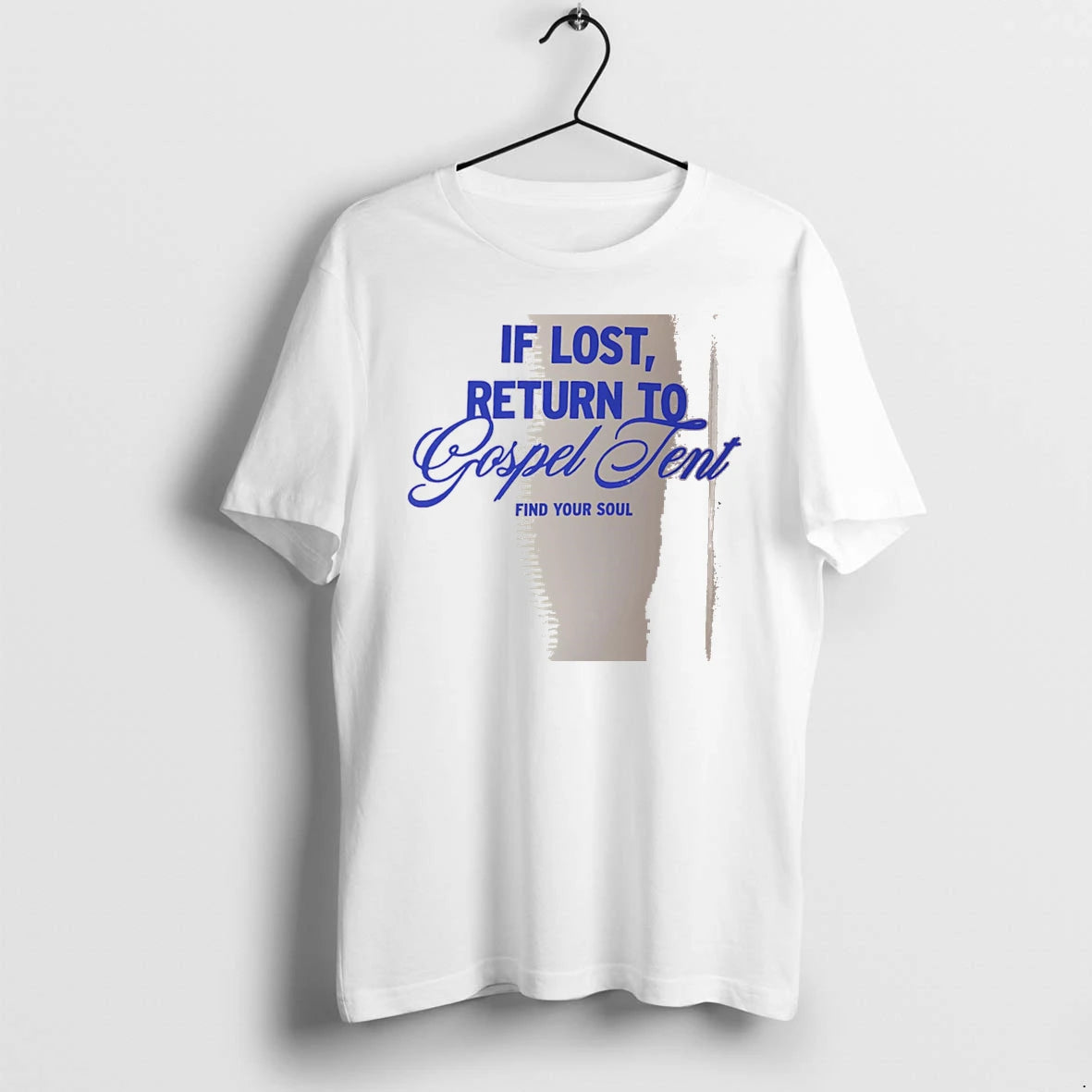 Officials If Lost Return To Gospel Tent Find Your Soul White Premium T Shirt