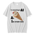 Officials Im Investing In Ai An Ice Cream Cone Premium T Shirt