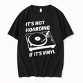 Officials Its Not Hoarding If Its Vinyl Tee Premium T Shirt