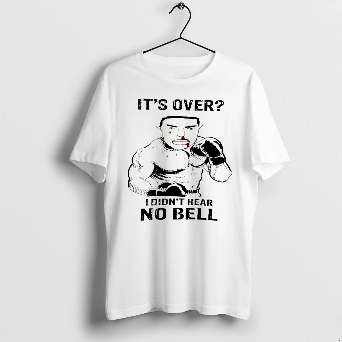 Officials Its Over I Didnt Hear No Bell Boxer Boxing Tee Premium T Shirt